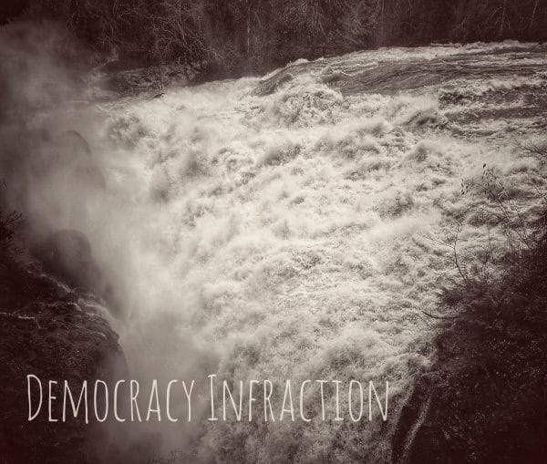 Democracy Infraction